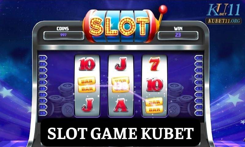 Slot Game Kubet